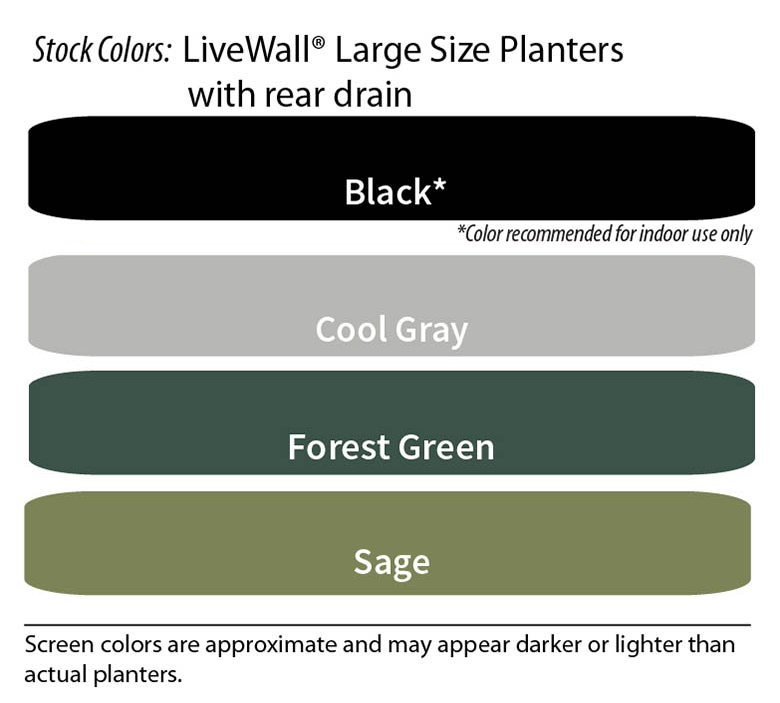 LiveWall Large Planter Colors Oct 2022 Color Options for LiveWall Large Planters (WallTers) with Rear Drain